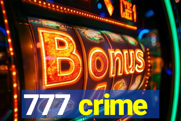 777 crime